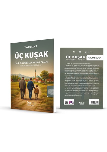 Üç Kuşak: Doğuda Doğmak Batıda Ölmek - Gerçek Memleket Hikâyeleri -Yavuz Koca fiyatları