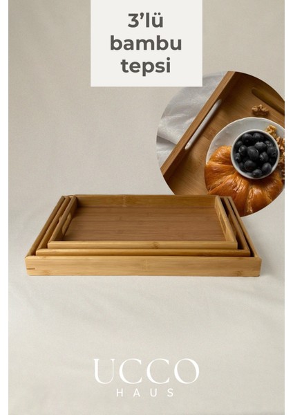 3’lü Bambu Tepsi Seti | Doğal Ahşap Servis Tepsisi | 40X28 -37X25 -33X22 cm | Şık ve Sağlıklı Sunum