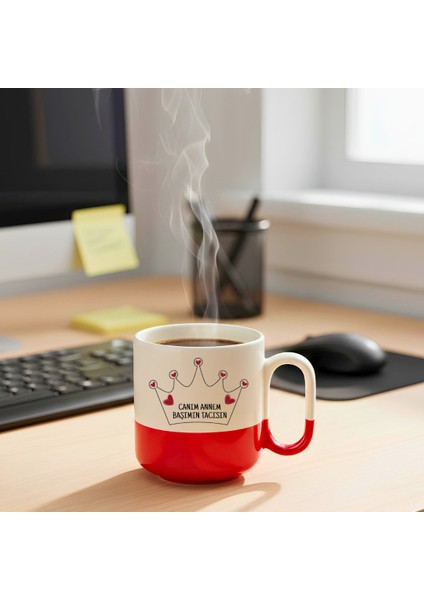 Canım Annem Baş Tacısın Baskılı-Hediyelik Seramik Kupa Bardak