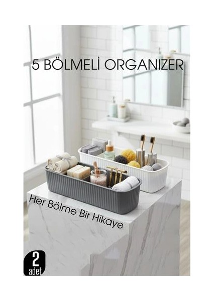 Bfs 5 Bölmeli Banyo ve Makyaj Organizer Kutusu Gri & Beyaz 2’li Set Tezgah Üstü Düzenleyici
