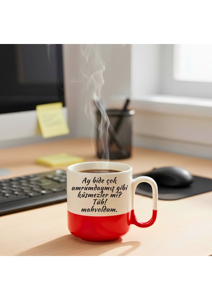 Ay Bide Çok Umrumdaymış Gibi Baskılı-Hediyelik Seramik Kupa Bardak