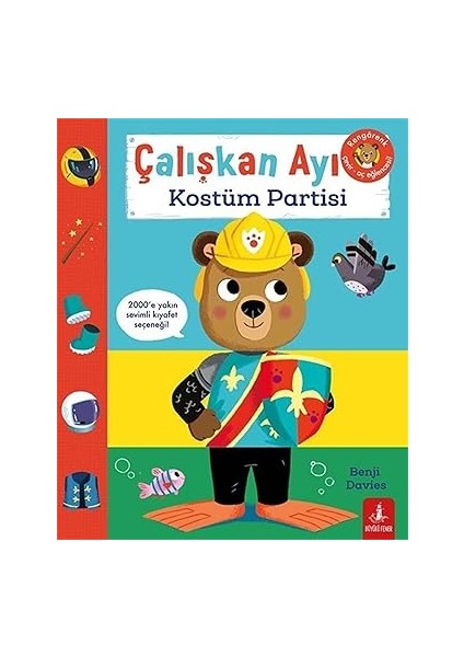 Gönül Avcısı + Çalışkan Ayı - Kostüm Partisi (Ciltli - Hareketli Kitap) + O Yıl + Yine Mi Sen? fiyatları