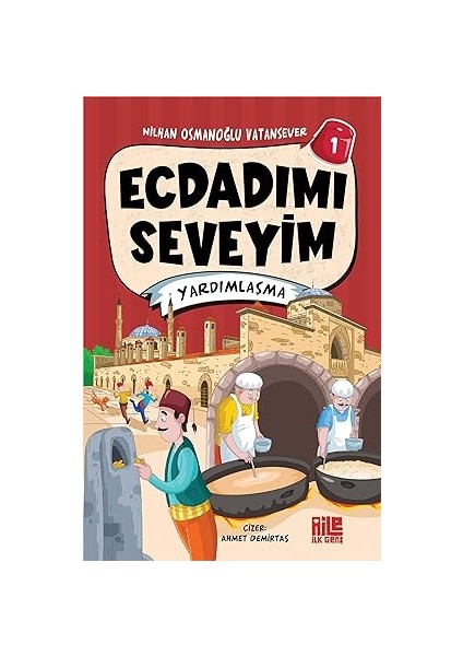 Elveda + O Yıl + Kitapçı Serçe + Ecdadımı Seveyim-1: Yardımlaşma fırsatları