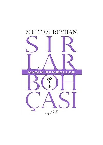 Kadim Semboller - Sırlar Bohçası 1 + Alef + Aşk Olmasaydı - Edebiyattan Siyasete Sanattan Bilime Aşkın Dünya Tarihi