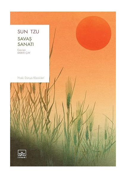 Savaş Sanatı + Kakımın Kanı + Ortaçağ Avrupa’sında Günlük Hayat