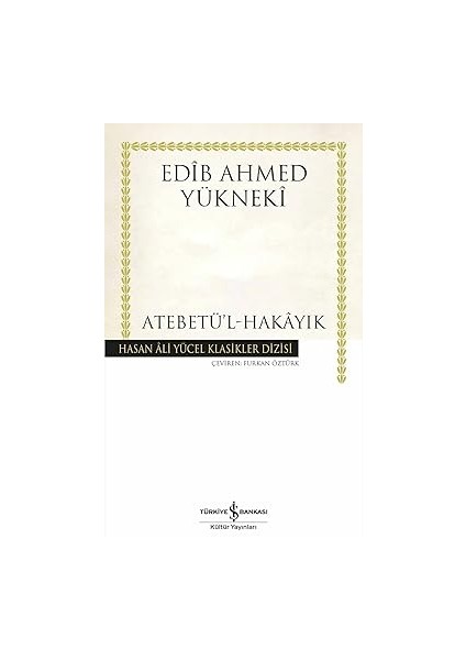 Atebetü’l-Hakayık + Ortaçağ Avrupa’sında Günlük Hayat