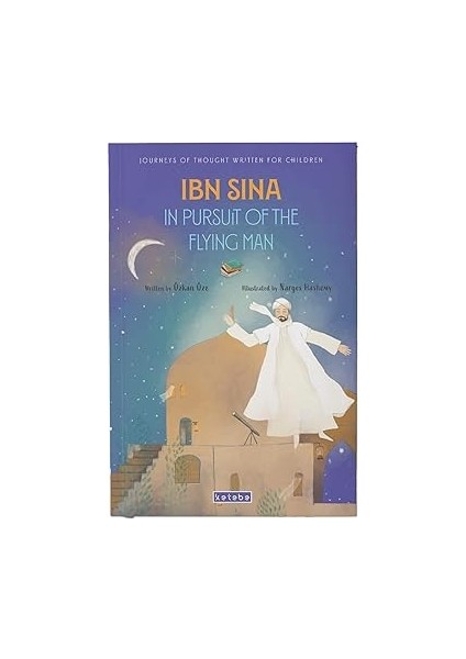 Ibn Sina: In Pursuit Of The Flying Man: 3 + Ortaçağ Avrupa’sında Günlük Hayat