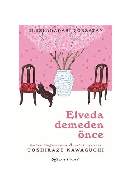 Kahvaltıda Tazı + Elveda Demeden Önce + Katıksız fiyatları