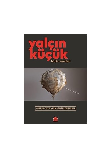 Cumhuriyet’e Karşı Küfür Romanları: Bütün Eserleri + Şirinler - Aktivite Kitabı 3 + O Yıl