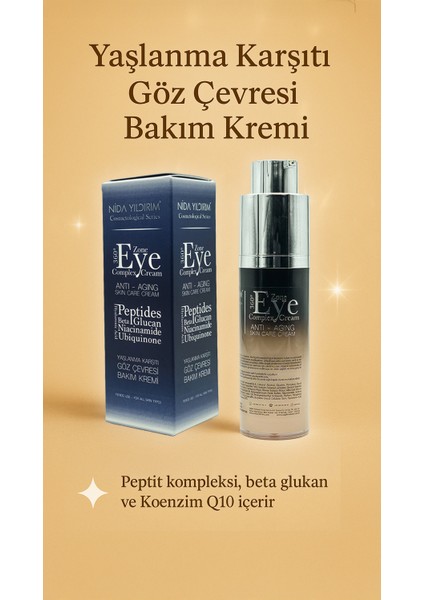 - Yaşlanma Karşıtı Göz Çevresi Bakım Kremi