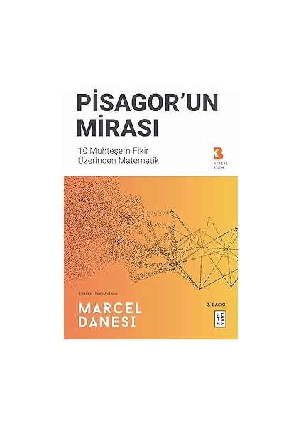 Psikoterapist ve Mitlere Yolculuk + Pisagor’un Mirası: 10 Muhteşem Fikir Üzerinden Matematik fiyatları