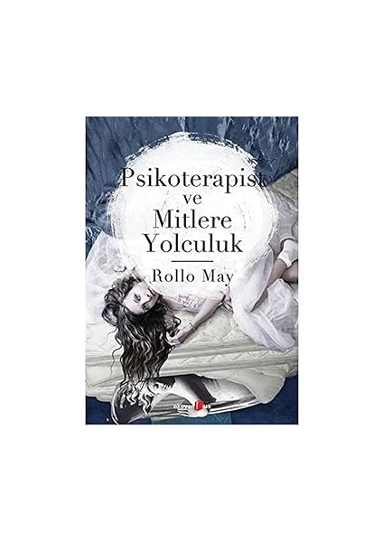 Psikoterapist ve Mitlere Yolculuk + Rastlantı ve Zorunluluk: Modern Biyolojinin Doğa Felsefesi