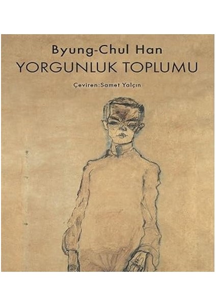 Yorgunluk Toplumu + Aşk Sanatı: (Latince - Türkçe)