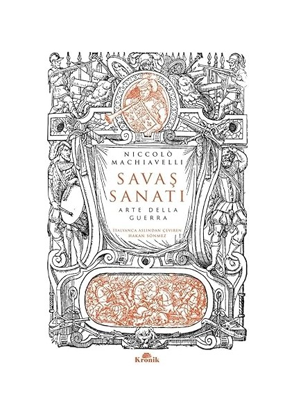 Savaş Sanatı: Dell'arte Della Guerra: Dell'arte Della Guerra + Insanda ve Hayvanlarda Duyguların Ifade Edilmesi