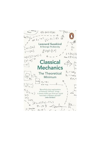 Doğamızın Iyilik Melekleri: Şiddet Neden Azaldı? + Classical Mechanics: The Theoretical Minimum fiyatları