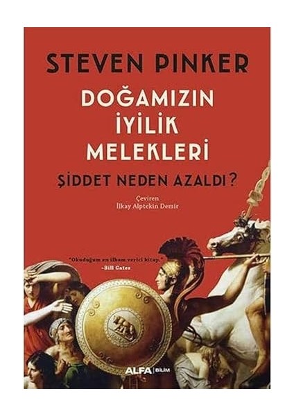 Ötekilerin Arkeolojisi: Uygarlığın Görmediği Insanların Öyküsü + Doğamızın Iyilik Melekleri: Şiddet Neden Azaldı? fiyatları