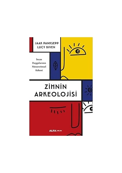 Doğa Kitabı: Bitkiler, Hayvanlar ve Gezegenimiz + Zihnin Arkeolojisi: Insan Duygularının Nöroevrimsel Kökeni fiyatları