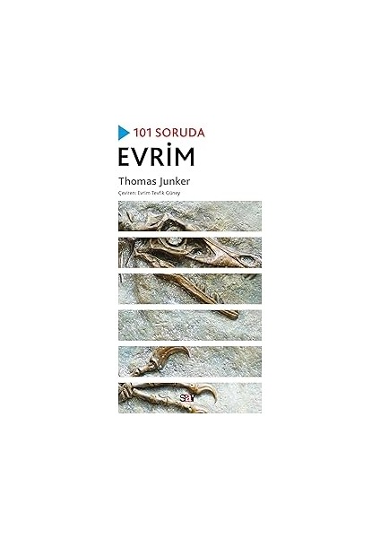 101 Soruda Evrim + Türlerin Kökeni: Doğal Seçilim Veya Ayrıcalıklı Irkların Korunması Yoluyla Türlerin Kökeni