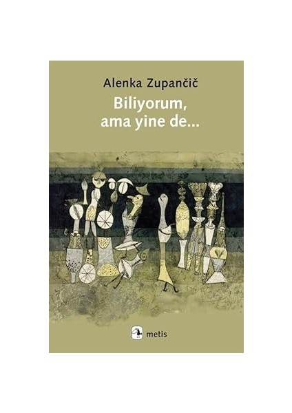 Dünyayı Değiştiren 17 Denklem + Kapitalizm: Bilinmeyen Ideal + Özgürlük ve Kader + Biliyorum Ama Yine De... fırsatları