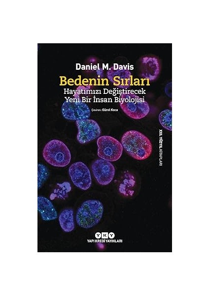 Bedenin Sırları - Hayatımızı Değiştirecek Yeni Bir Insan Biyolojisi + Renk Şifresi (Ciltli)