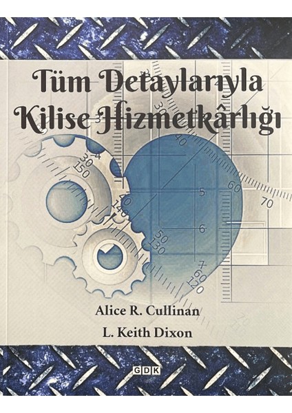 Tüm Detaylarıyla Kilise Hizmetkarlığı