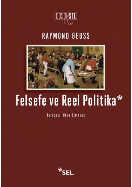 Felsefe ve Reel Politika