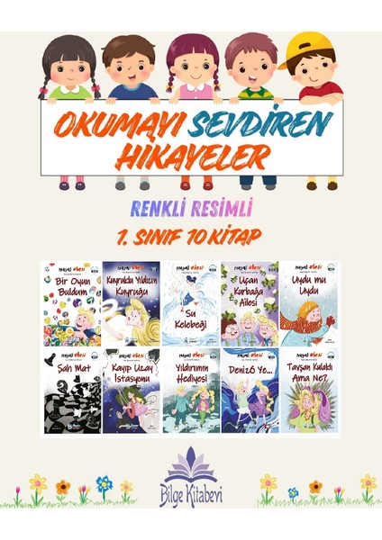 1. Sınıf Okumayı Sevdiren Renkli Resimli Hikayeler 23- 10 Kitap