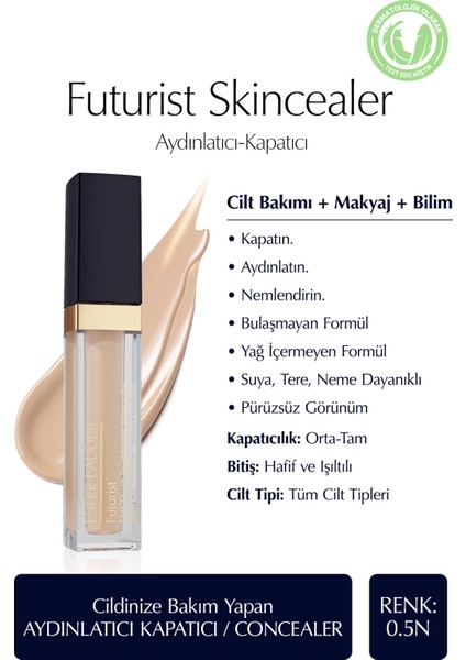 Futurist Brightening Skincealer - Aydınlatıcı Kapatıcı / Concealer 6ml, Renk: 0.5N