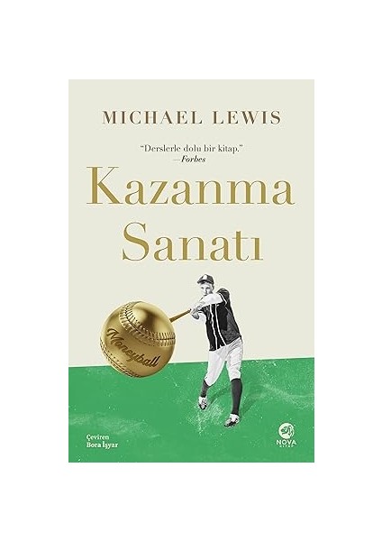 Kazanma Sanatı: Moneyball + Küçülme: Yeni Bir Çağ Için Kavram Dağarcığı