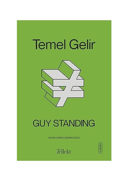 Temel Gelir + Iyi Yazmak Üzerine - Düzyazı Için Yol Haritası + Zor Zamanlarda Iyi Ekonomi