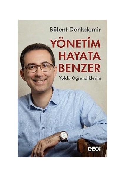 Babil’in En Zengin Adamı + 40 Metotla Kariyerini ve Kişiliğini Parlat! + Yönetim Hayata Benzer: Yolda Öğrendiklerim modelleri