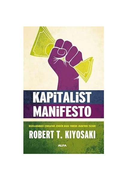 Kapitalist Manifesto + Ulusların Zenginliği Cilt 2: The Wealth Of Nations Iı