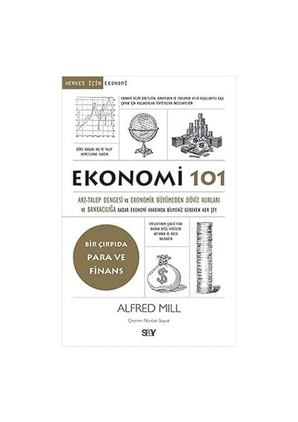Ekonomi 101: Bir Çırpıda Para ve Finans + Zengin Olmanızı Istiyoruz: Iki Adam Bir Mesaj