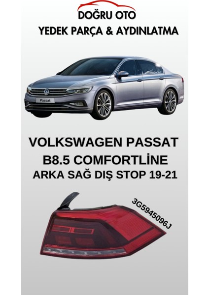 Volkswagen Stop Passat B8,5 2019-2021 Dış Sağ (Comfortlıne)