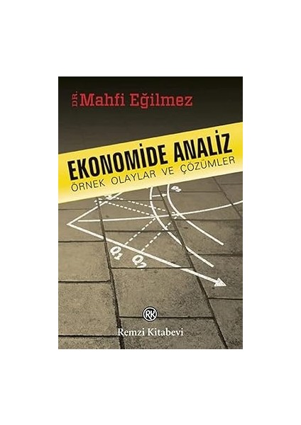 Kapitalist Manifesto + Görünmeyen Ekonomist + Küçülme: Yeni Bir Çağ Için Kavram Dağarcığı fırsatları