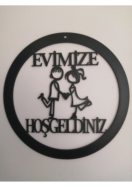Evimize Hoşgeldiniz Kapı Süsü