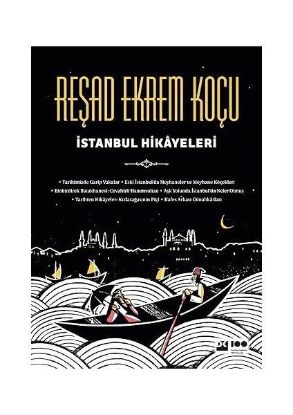 Istanbul Hikayeleri (Ciltli) + Davetsiz Misafirler: Osmanlı Çökerken Amerikan Misyonerleri