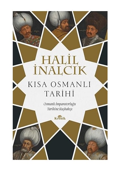Kısa Osmanlı Tarihi: Osmanlı Imparatorluğu Tarihine Kuşbakışı + Marifetname 1-2 (Ciltli - Kutulu Set)