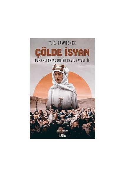 Çölde Isyan: Osmanlı Ortadoğu’yu Nasıl Kaybetti? + Marifetname 1-2 (Ciltli - Kutulu Set)