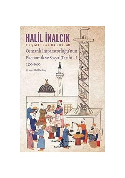 Ilk Osmanlılar: ve Batı Anadolu Beylikleri Dünyası + Osmanlı'da Devlet, Hukuk ve Adalet modelleri