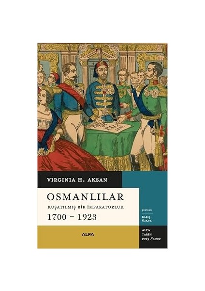 Osmanlılar - Kuşatılmış Bir Imparatorluk (1700-1923) + Ey Dünya Insanları Hepiniz Türksünüz