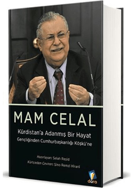 Mam Celal - Kürdistan’a Adanmış Bir Hayat / Selah Reşid / Dara Yayınları / 9786257304955
