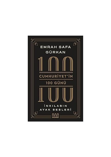 Dakikalar Içinde Mimarlık: Anında Açıklanan 200 Temel Kavram + Cumhuriyet'in 100 Günü - Inkılabın Ayak Sesleri fiyatları