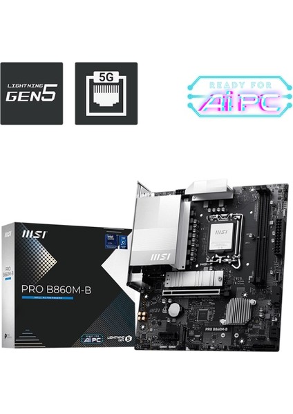 Msı Pro B860M-B Intel B860 Soket 1851 Ddr5 9066+(OC)MHZ Matx Gaming (Oyuncu) Anakart