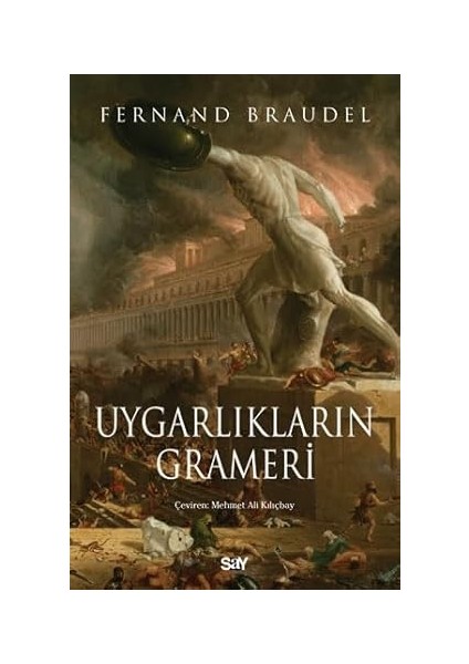 Uygarlıkların Grameri + Teşkilat'ın Iki Silahşoru + Ilk Osmanlılar: ve Batı Anadolu Beylikleri Dünyası