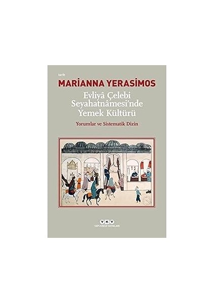 Ilk Osmanlılar: ve Batı Anadolu Beylikleri Dünyası + Kötülüğün Sıradanlığı Adolf Eichmann Kudüs'te modelleri