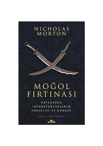 Ilk Osmanlılar: ve Batı Anadolu Beylikleri Dünyası + Moğol Fırtınası: Ortaçağda Imparatorlukların Yükselişi ve Çöküşü fiyatları