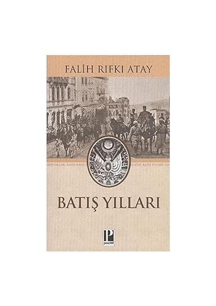Batış Yılları + Enver Paşa’nın Eşi Naciye Sultan’ın Hatıraları + Marifetname 1-2 (Ciltli - Kutulu Set)