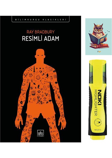 Resimli Adam - Ray Bradbury - Ithaki Yayınları - Sarı Fosforlu Kalem - Not Defter Seti