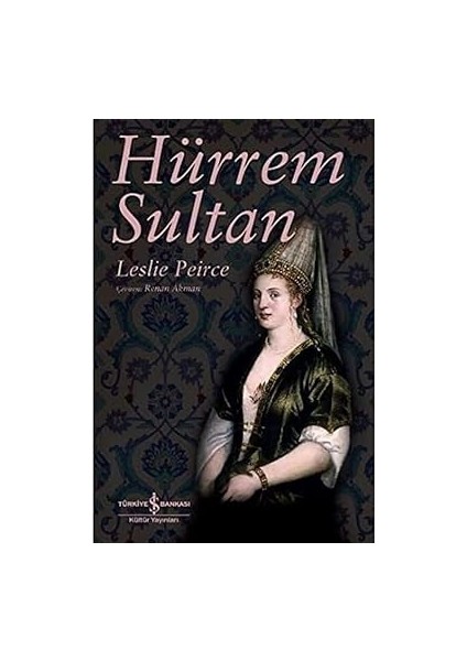 Istiklal Yolunda (Kapak Değişebilir) + Hürrem Sultan + Rönesans ve Reform Çağı: Bir Sosyal Arkaplan Çalışması fiyatları